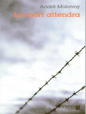 cover image of La mort attendra